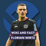 Florian Wirtz wikiandfact