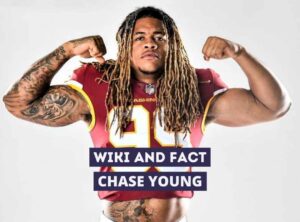 Chase Young Wiki and Fact