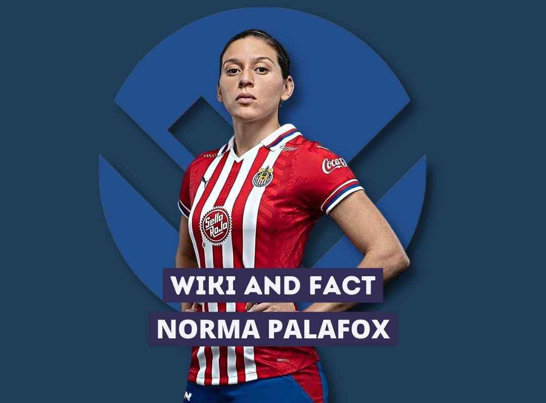 Norma Palafox Wiki and Fact